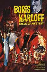 9781595826145-1595826149-Boris Karloff Tales of Mystery Archives Volume 4