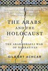 9780312569204-0312569203-The Arabs and the Holocaust: The Arab-Israeli War of Narratives
