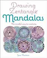 9781398826205-1398826200-Drawing Zentangle Mandalas: The Mindful Way to Creativity