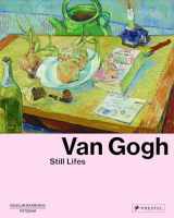 9783791358727-3791358723-Van Gogh: Still Lifes (Musem Barberini)