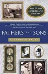 9780767927482-0767927486-Fathers and Sons: The Autobiography of a Family