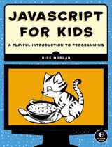 9781593274085-1593274084-JavaScript for Kids: A Playful Introduction to Programming