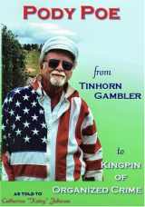 9780976413400-097641340X-Pody Poe from Tinhorn Gambler to Kingpin of Organized Crime