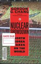 9781400062942-1400062942-Nuclear Showdown: North Korea Takes On the World