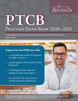 9781635306569-1635306566-PTCB Practice Exam Book 2020-2021: 4 Full-Length Practice Tests for the Pharmacy Technician Certification Board Examination