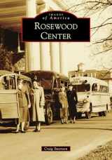 9781467106504-146710650X-Rosewood Center (Images of America)