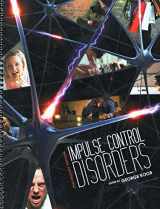 9781609277376-1609277376-Impulse Control Disorders, Preliminary Edition
