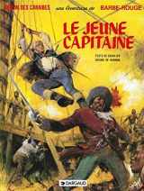 9782205018578-2205018574-Barbe-Rouge, tome 18 : Le Jeune Capitaine