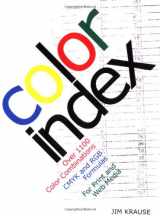 9781581802368-1581802366-Color Index: Over 1100 Color Combinations, CMYK and RGB Formulas, for Print and Web Media