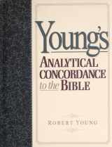 9780917006296-0917006291-Young's Analytical Concordance to the Bible