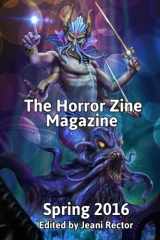 9780692570210-0692570217-The Horror Zine Magazine Spring 2016