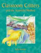 9781555919696-1555919693-Classroom Critters & the Scientific Meth
