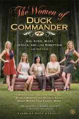 9781476763309-1476763305-The Women of Duck Commander: Surprising Insights from the Women Behind the Beards About What Makes This Family Work