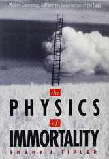 9780385467988-0385467982-The Physics of Immortality