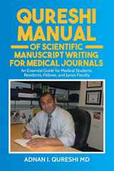 9781649619297-1649619294-Qureshi Manual of Scientific Manuscript Writing for Medical Journals