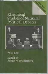 9780275932268-0275932265-Rhetorical Studies of National Political Debates 1960-1988
