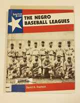 9780027356953-0027356957-The Negro Baseball Leagues: David Fremon (American Events)