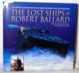 9781895892543-1895892546-The Lost Ships of Robet Ballard