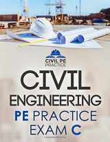 9781097206742-1097206742-Civil Engineering PE Practice Exam C