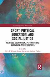 9780367481049-0367481049-Sport, Physical Education, and Social Justice (Routledge Research in Education)