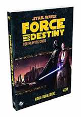 9781633441224-1633441229-Fantasy Flight Games SWF02 Star Wars Force and Destiny Core Book RPG Role Play Game