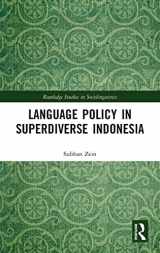 9780367029548-0367029545-Language Policy in Superdiverse Indonesia (Routledge Studies in Sociolinguistics)