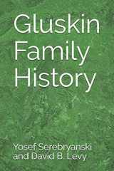 9781679911637-1679911635-Gluskin Family History