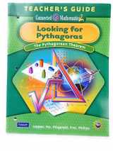 9780133662023-0133662020-Looking for Pythagoras: Pythagorean Theorem, Grade 8 Teacher's Guide (Connected Mathematics 2)