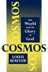 9780932506665-0932506666-Cosmos: The World and the Glory of God