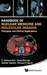 9789814366236-9814366234-HANDBOOK OF NUCLEAR MEDICINE AND MOLECULAR IMAGING: PRINCIPLES AND CLINICAL APPLICATIONS