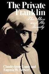 9780393074963-039307496X-The Private Franklin: The Man and His Family