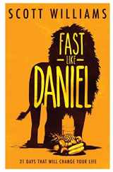 9780988209671-0988209675-Fast Like Daniel: 21 Days That Will Change Your Life