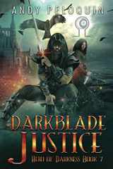 9781723786532-1723786535-Darkblade Justice: An Epic Fantasy Murder Mystery (Hero of Darkness)