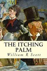 9781512126693-1512126691-The Itching Palm