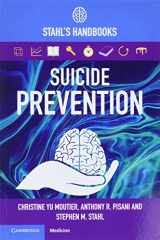 9781108463621-1108463622-Suicide Prevention: Stahl's Handbooks (Stahl's Essential Psychopharmacology Handbooks)