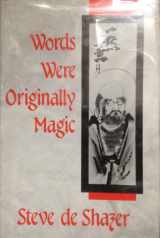 9780393701708-0393701700-Words Were Originally Magic
