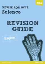 9781447942146-1447942140-REVISE AQA: GCSE Science A Revision Guide Higher (REVISE AQA GCSE Science 11)