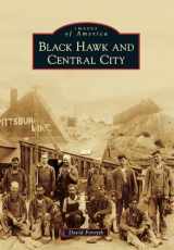 9781467130080-1467130087-Black Hawk and Central City (Images of America)