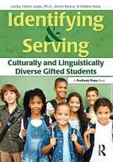 9781593638443-1593638442-Identifying and Serving Culturally and Linguistically Diverse Gifted Students: Culturally and Linguistically Diverse Gifted Students