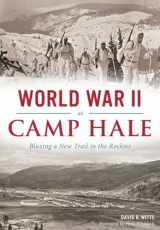 9781467118545-1467118540-World War II at Camp Hale: Blazing a New Trail in the Rockies (Military)