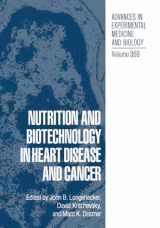 9780306449949-0306449943-Nutrition and Biotechnology in Heart Disease and Cancer (Advances in Experimental Medicine & Biology (Springer))