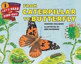 9780062381835-0062381830-From Caterpillar to Butterfly (Let's-Read-and-Find-Out Science 1)