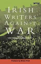 9780862788254-0862788250-Irish Writers Against War