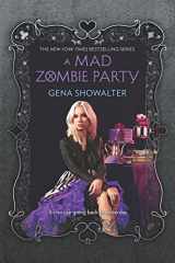 9780373212132-0373212135-A Mad Zombie Party (The White Rabbit Chronicles, 4)