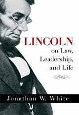 9781492613985-1492613983-Lincoln on Law, Leadership, and Life