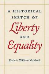 9780865972933-0865972931-A Historical Sketch of Liberty and Equality