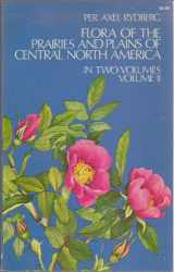 9780486225852-0486225852-Flora of the Prairies and Plains of Central North America, In Two Volumes: Volume 2