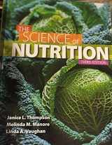 9780321832009-0321832000-The Science of Nutrition (3rd Edition)