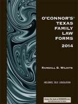 9781598392098-1598392093-O'Connor's Texas Family Law Forms 2014