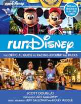 9781368054966-136805496X-RunDisney: The Official Guide to Racing Around the Parks (Disney Editions Deluxe)